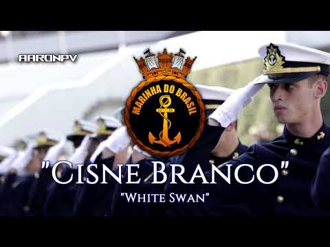 Brazilian Navy March (Dobrado) - "Cisne Branco" (Canção do Marinheiro)