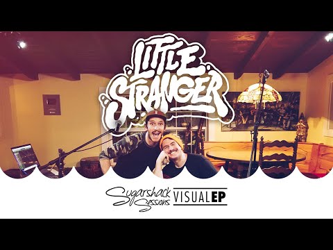 Little Stranger - Visual EP (Live Music) | Sugarshack Sessions