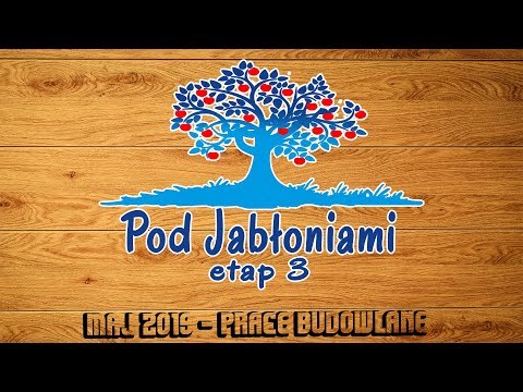 Pod Jabłoniami etap III - budowa
