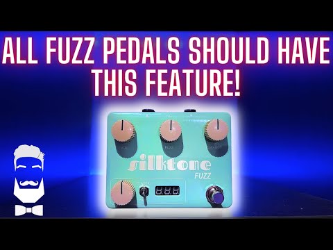 Silktone FUZZ! With A Feature Every Fuzz NEEDS!