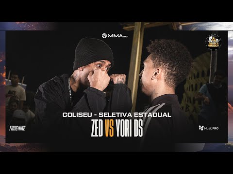(PERFECT 🔥🔥) ZED X YORI DS - 2° FASE - BATALHA DO COLISEU - SELETIVA ESTADUAL
