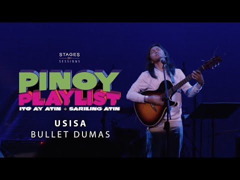 Bullet Dumas - "Usisa" Live at Pinoy Playlist 2018
