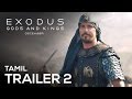 EXODUS: GODS AND KINGS | Tamil Official Trailer 2 [HD]