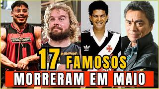 FAMOSOS FALECIDOS em MAIO de 2026