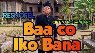 Download lagu Baa co Iko Bana dendangminang terbaru product studio SBN INDONESIA cipt naro bandaro  mp3