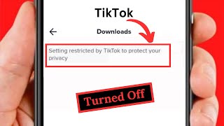 How to Turn Off Setting Restricted By TikTok to Protect Your Privacy! 2024
