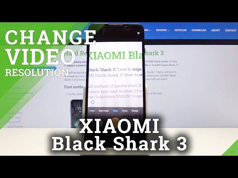 How to Change Video Resolution in XIAOMI Black Shark 3 – Change Video Quality