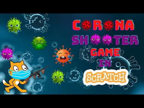 How to make a Corona Shooter Game in Scratch 3.0 (Very Easy!)
