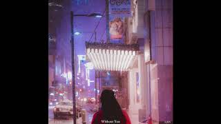 Without You Lyrics English Translation