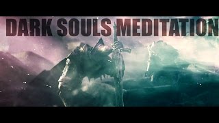 30 Minutes of Relaxing Dark Souls Music (Ambient / DDP Yoga)