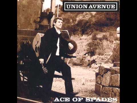 Union Avenue - Ace Of Spades