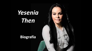 Yesenia Then - Biografía