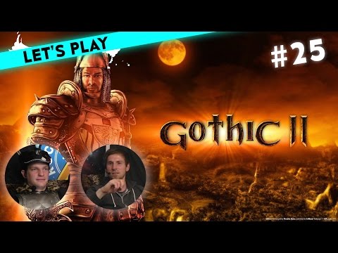 [25] Let's Play Gothic 2 mit Michael und Krogmann | Torlof hat News für uns | 13.04.2016