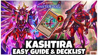 UPDATED | KASHTIRA | EASY GUIDE & DECKLIST!