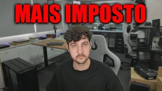 MAIS IMPOSTO EM PLACA DE VÍDEO, RAM, CPU, PLACA MÃE E CELULAR, A COISA TÁ FEIA