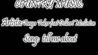 Tanya Tuker feat Delbert Mcclinton -  Tell me about
