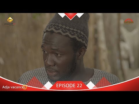 Adja Vacances - Episode 22