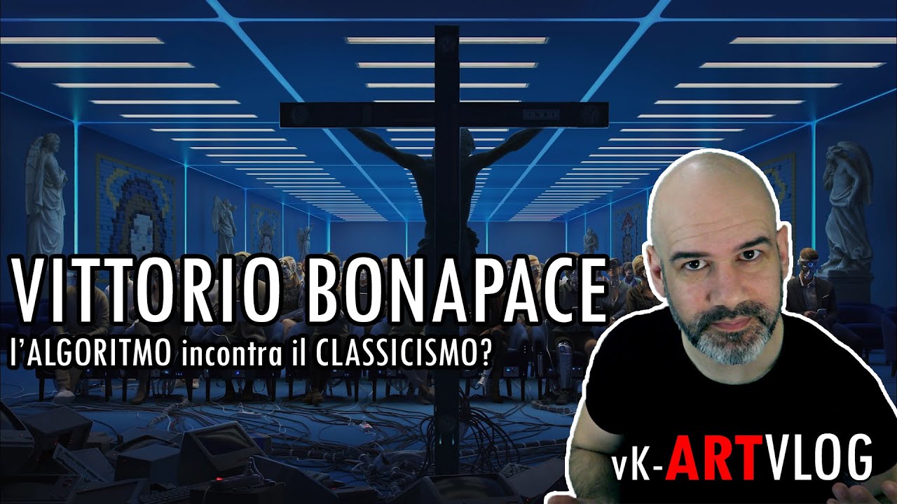 l'ALGORITMO incontra il CLASSICISMO? - VITTORIO BONAPACE