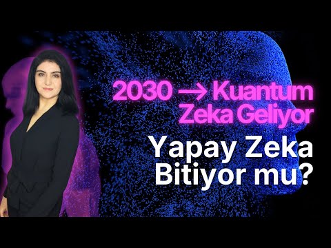 2030 - Yapay Zeka Çağı Bitiyor mu? Kuantum Bilgisayarlar ve YZ'nın Geleceği