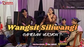 Download lagu WANGSIT SILIWANGI||LIVE BOJONG SOANG||GAMELAN MENCUG BAJIDORAN VERSION||DIORA MUSICALE|| mp3