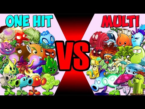 All Plants Team ONE HIT vs MULTI HIT Battlez - Who Will Win? - PVZ 2 Team Plant vs Team Plant