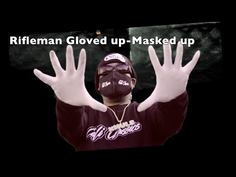 #GlovedUpMasked(Covid19):Rifleman aka Ellay Khule