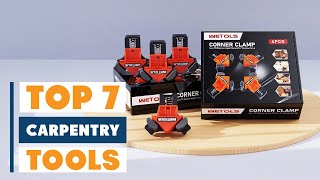 7 Best Carpentry Tools for Precision & Efficiency!