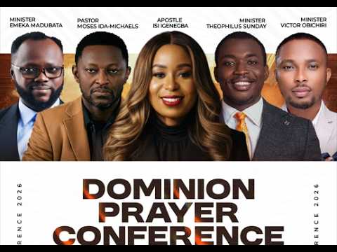 DOMINION PRAYER CONFERENCE || FEBRUARY -13 - 2026