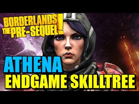 Borderlands Pre-Sequel: Endgame Athena Skill Tree Preview / Melee Athena is Best Athena!