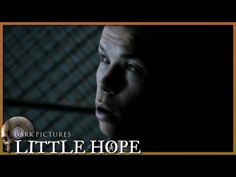 Little Hope - Part 1