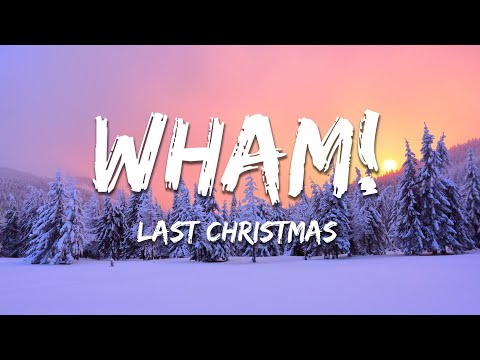 Wham! - Last Christmas (Lyrics)