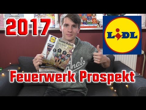 Lidl Feuerwerk Prospekt 2017/2018 | Kaufberatung | extremfireworker4 [FULL HD]