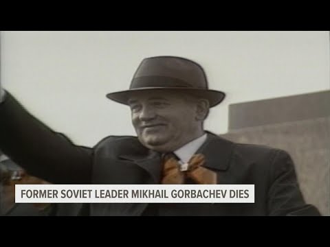 Mikhail Gorbachev, the last Soviet Union leader, dies at 91
