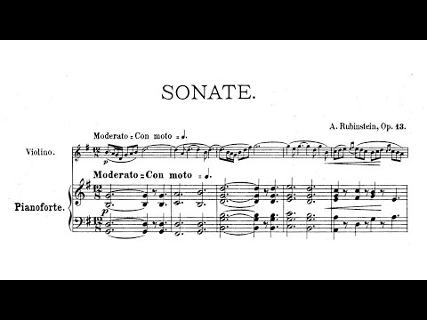 Anton Rubinstein – Violin Sonata No.1, in G major