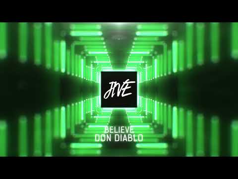 Don Diablo - Believe ft. Ansel Elgort