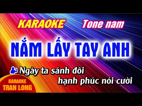 Nam tay anh that chat, giu tay anh that lau  karaoke Tone nam (Bbm)