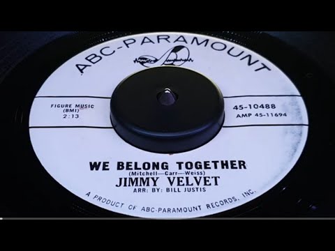 JIMMY VELVET - WE BELONG TOGETHER (1963)