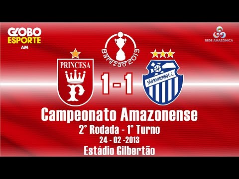 Princesa do Solimões 1 x 1 São Raimundo - 2° Rodada BAREZÃO 2013 - 1° Turno