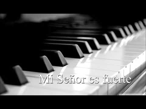 Mi Señor es fuerte (Piano INSTRUMENTAL) Filipe Henriques