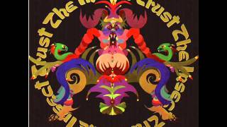 The Insect Trust - Declaration Of Independence