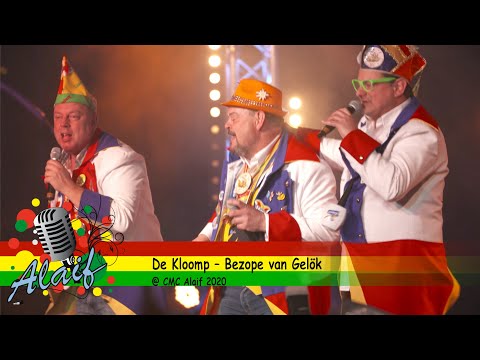 De Kloomp – Bezope van Gelök @ CMC Alaif 2020