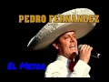 PEDRO FERNANDEZ "El Mejor"