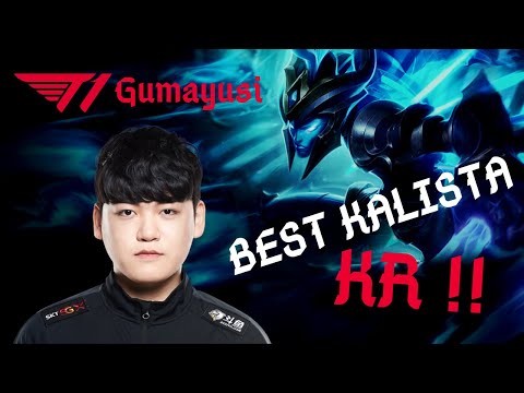 BEST KALISTA IN THE WORLD - T1 Gumayusi is a Top 3 KR PLAYER!