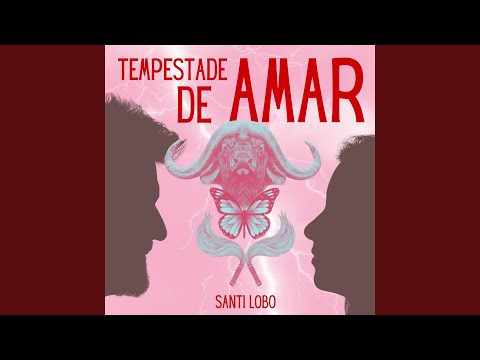 Tempestade De Amar - Santhi Lobo