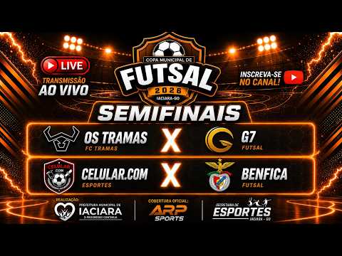 SEMI FINAIS DA 3ª COPA MUNICIPAL DE FUTSAL - IACIARA-GO - AO VIVO COM IMAGENS