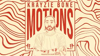 Krayzie Bone - Motions (Prod By NixonOnTheTrack)
