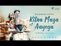 Gajendra Verma Kitna Maza Aayega Summary Chapter 02