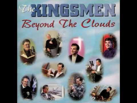 Kingsmen Beyond the Clouds