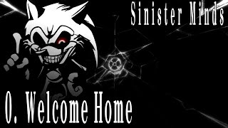 Lord X - Welcome Home (Lyric Video) | Sinister Minds