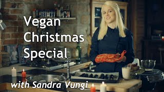 preview picture of video 'Sandra Vungi Cooks Vegan: Christmas Special'